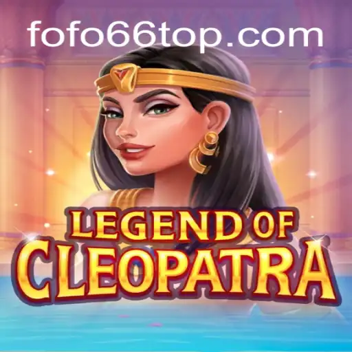LegendOfCleopatra: Mergulhe na Aventura Épica com Fofo66.COM