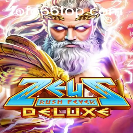 ZeusRushFeverDeluxe: Mergulhe na Emoção com Fofo66.COM